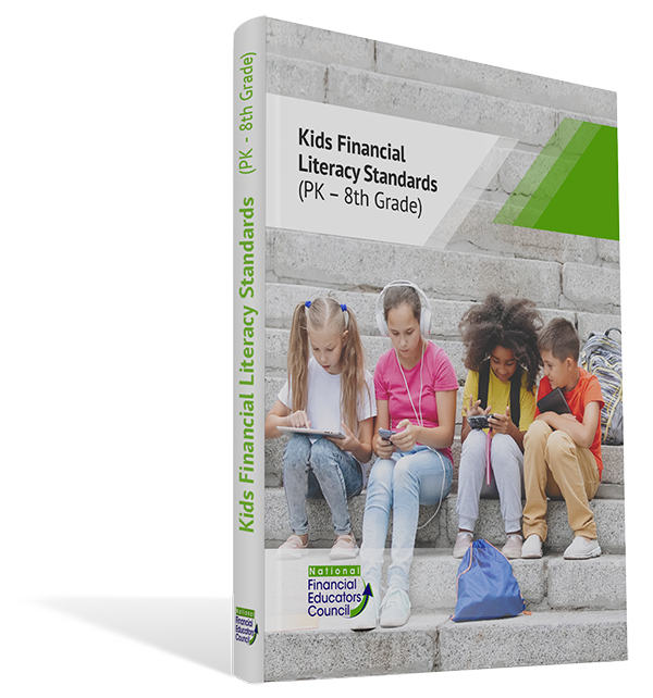 Kids Financial Literacy Standards PK – 8th Grade