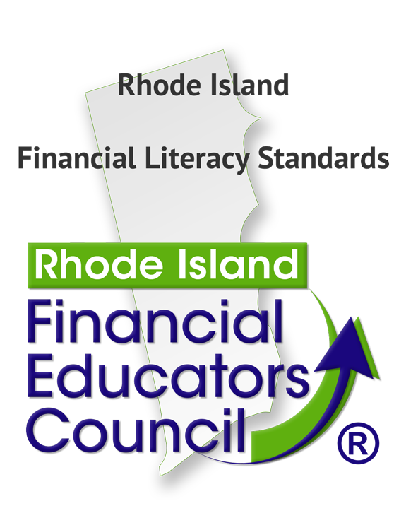 Rhode Island Financial Literacy Standards by the Rhode Island Financial Educators Council